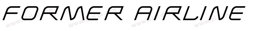 Former Airline字体转换